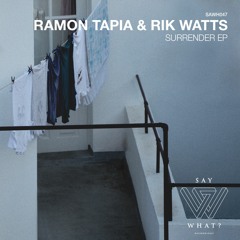 Ramon Tapia & Rik Watts - Surrender