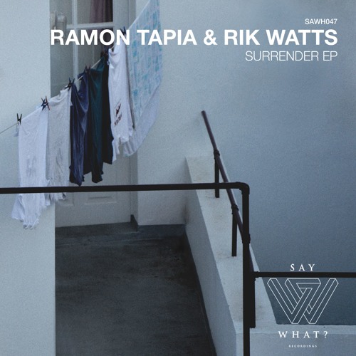Ramon Tapia & Rik Watts - Surrender