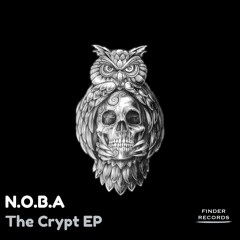 N.O.B.A - The Crypt (Preview) (Finder Records)