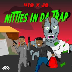 JBlack x  419 Mikez - Nitties in da trap (Prod. by Richie Beatz)