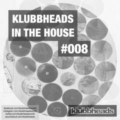 Klubbheads In The House #008 - Podcast - October 2017