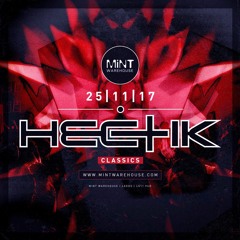 HECTIK CLASSICS - 25.11.17 MINT WAREHOUSE LEEDS - PHIL WHITE