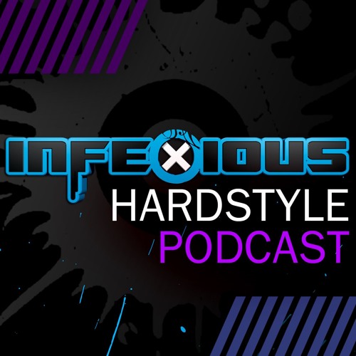 Infexious Hardstyle Podcast 001 - Pavo