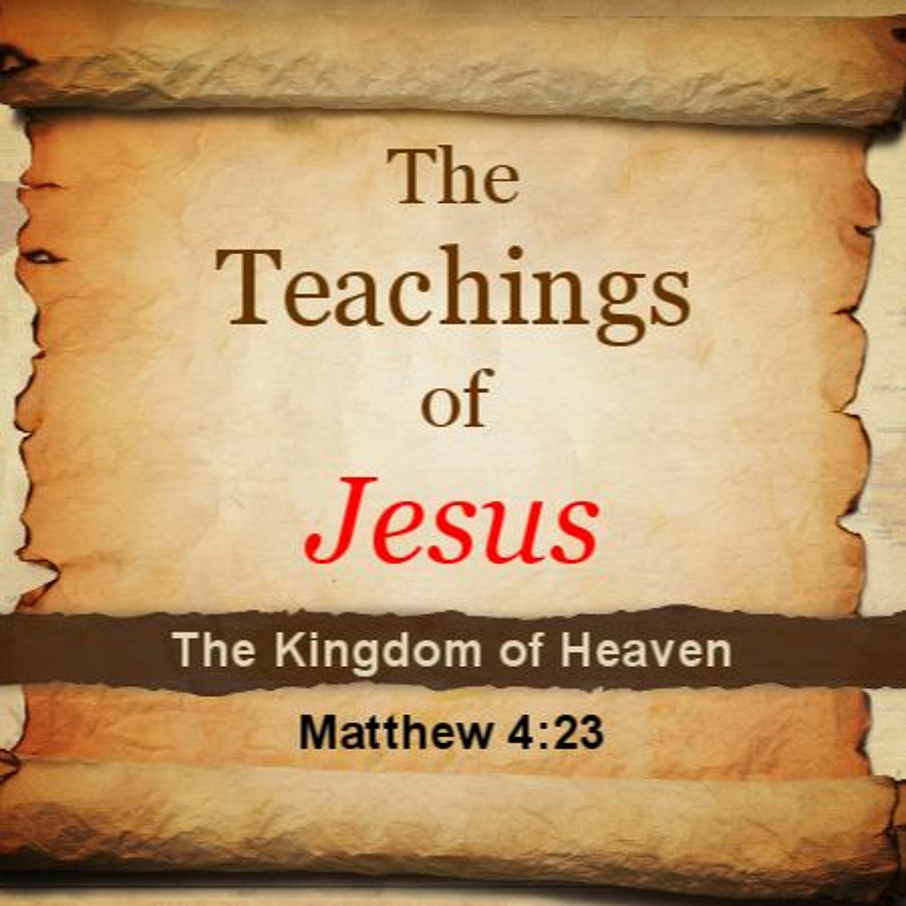 The Teachings of Jesus: The Kingdom of Heaven episode artwork