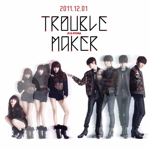 JS & HyunA - Trouble maker