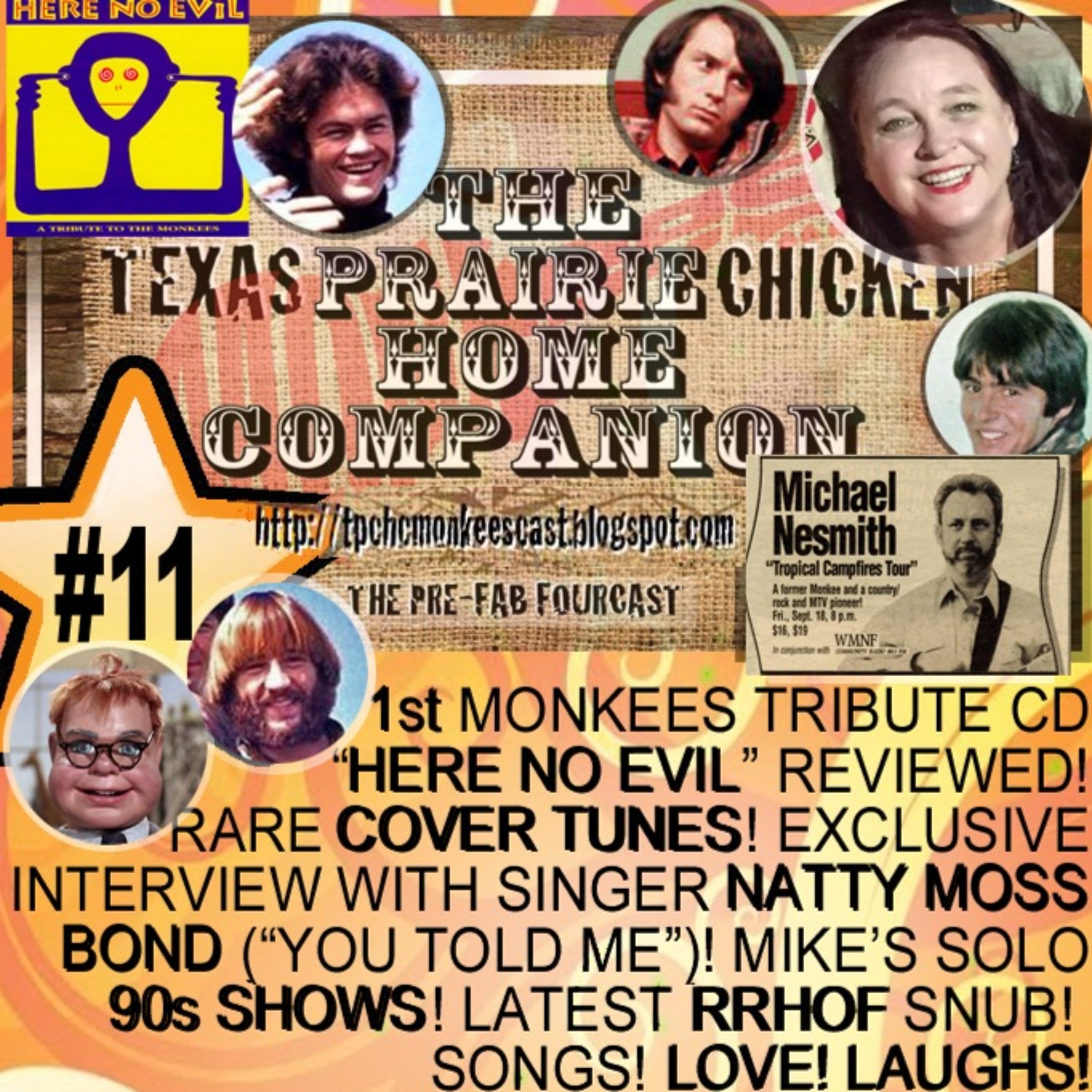 Show #11! TEXAS PRAIRIE CHICKEN HOME COMPANION Monkees Podcast