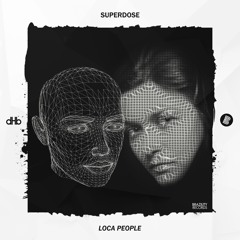 SuperDose - Loca People [Brazility Records]