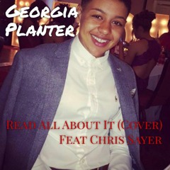 Georgia Planter Feat Chris Sayer - Read All About It (Cover)