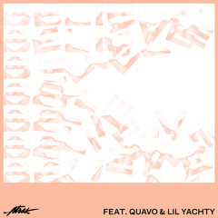 Believe feat. Quavo & Lil Yachty (Ninetoes Remix)