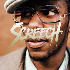 Screech - Beef (Free Download)