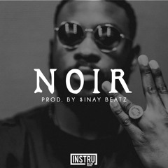 Instru Rap Type Damso | Trap/Conscient Instrumental Rap - NOIR - Prod. by Sinay Beatz