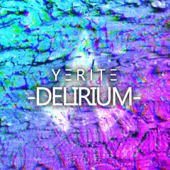 Yerite - Delirium