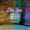Like You Radio Edit Mp3