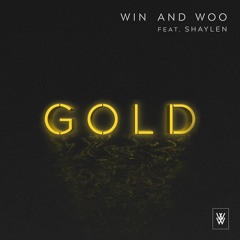 Gold (Feat. Shaylen)