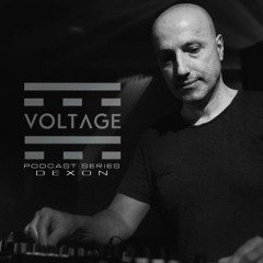 VOLTAGE Podcasts #021 With DEXON