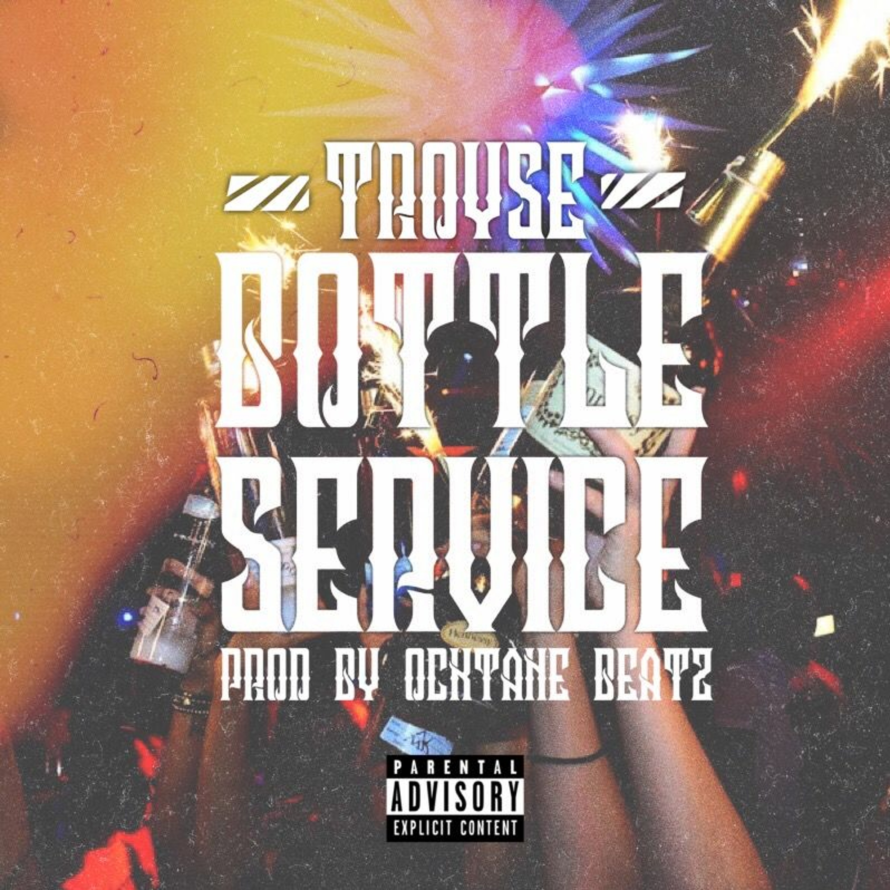 Bottle Service - Troyse episode artwork