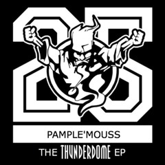 The Thunderdome EP