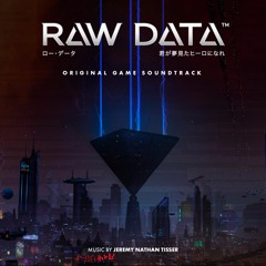 01 - Raw Data Main Theme