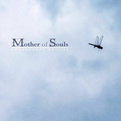 Mother Of Souls (FULL ALBUM) Estas Tonne