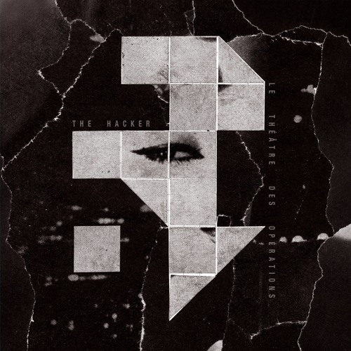 The Hacker Le Théâtre des Opérations 2xLP (snippets)