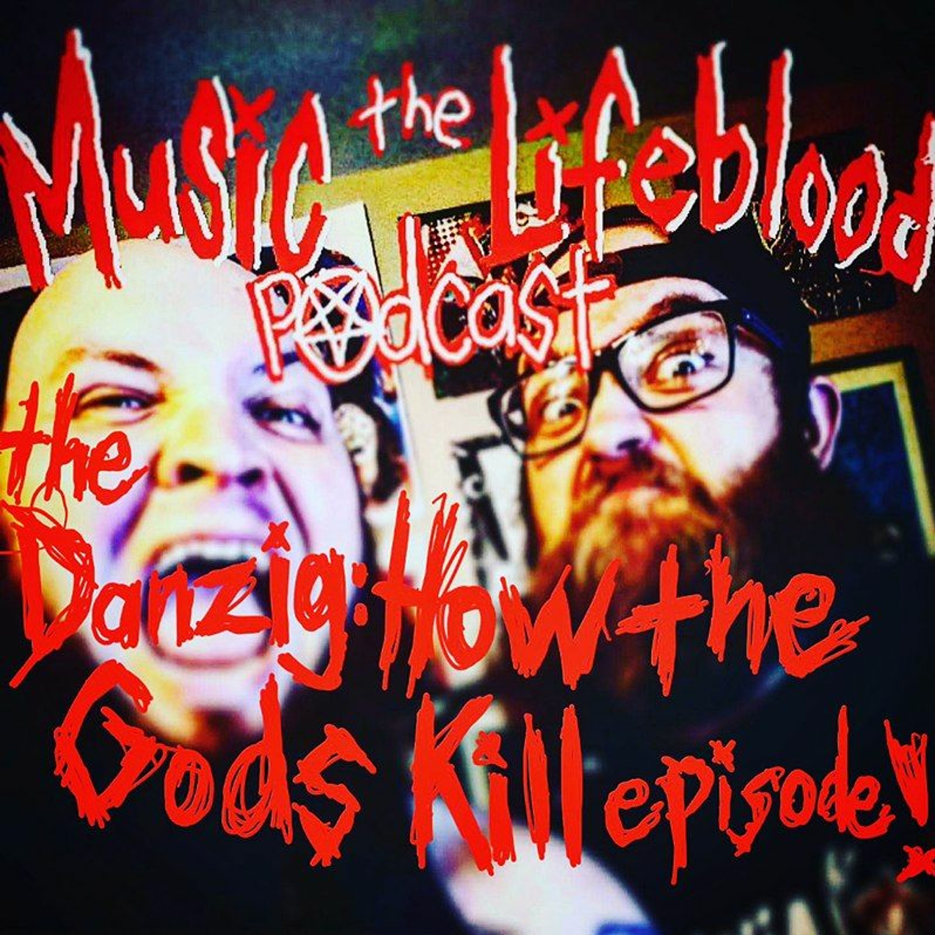 The Danzig: How the Gods Kill Episode or Revelations is Scary episode artwork