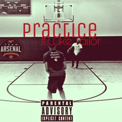 3DiSon - Practice feat. Luke Tailor (prod. by Prop The Producer)