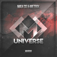 MXR018 || Max CG & Matt Zaney - Universe (Original Mix)