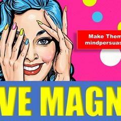 Love Magnet - Attract Love From All Females