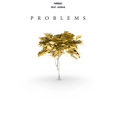 Nasko - Problems (Feat. Huskai)