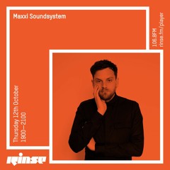 Maxxi Soundsystem - Thursday 12th October 2017
