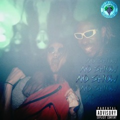 NO SHOW! [prod. ivano]
