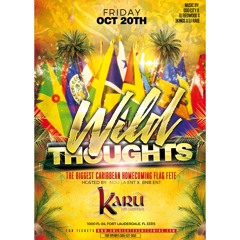 #Wildthoughts Flag Fete FAUHC17 Promo Mix