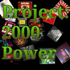Project: 2000 Power