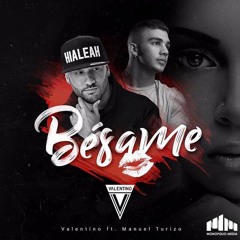 Mix - Besame - Manuel Turizo & Valentino [DJ'Andy]