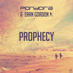 Pondora & Gordon - Prophecy (Free Download)