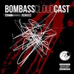 $CRIBBLE REMIXES BOMBASS CLOUDCAST