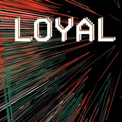 LOYAL Ft HOLLYWOOD BOSSESONLYKT