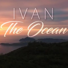 Vlad Ivan - The Ocean (Kizomba) 2017