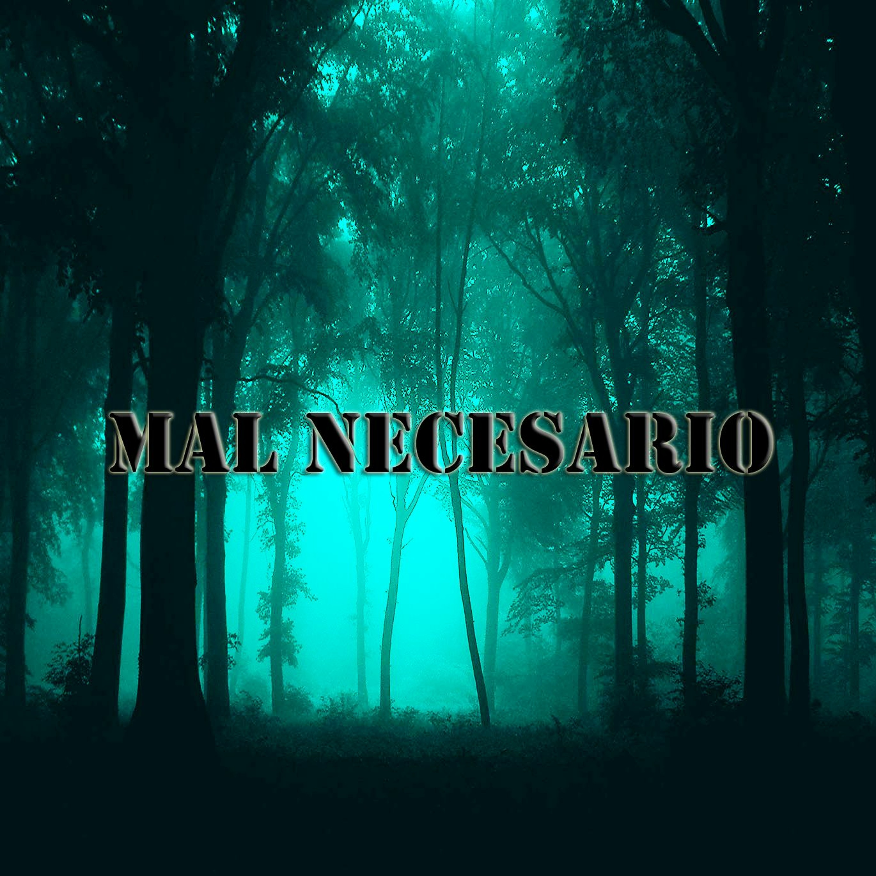 Mal Necesario episode artwork