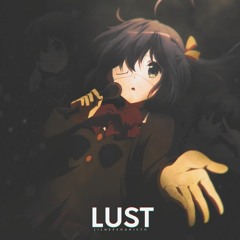 Lust (feat. Nanikyo) [Prod. Passion Lips]