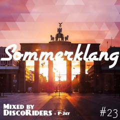 Sommerklang 23 ™ (mixed by Disco Riders & P - Jay)