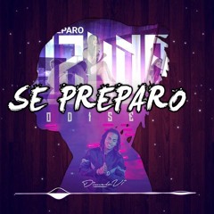 Se Preparo - Ozuna ✘ ZATO DJ