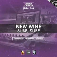 Sube, Sube (New Wine) | Secuencia Multitracks