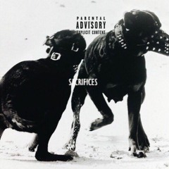 Sacrifices (ft. Dayvi)