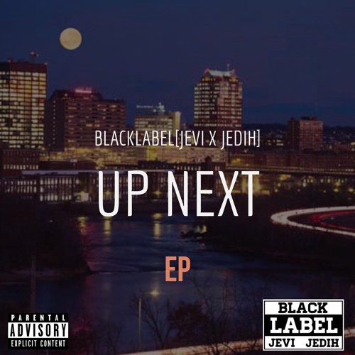 BlackLabel-Upnext [Prod. By Project X]