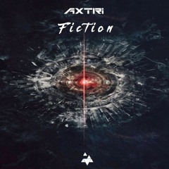 Axtri - Fiction (Original Mix)