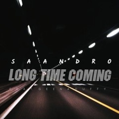 Long Time Coming
