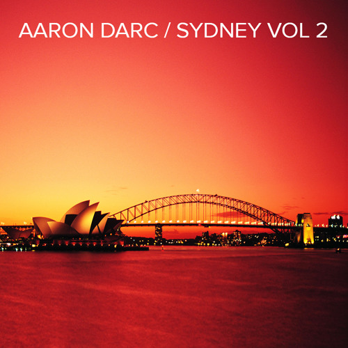 AARON DARC / SYDNEY VOL 2 (DJ MIX)