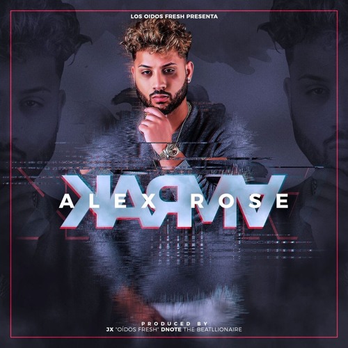 Alex Rose - Karma
