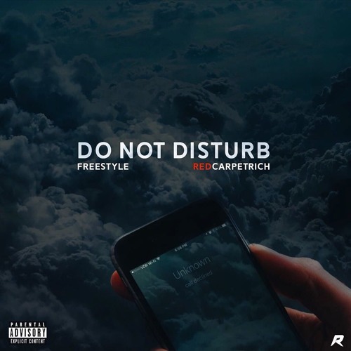 Do Not Disturb Freestyle